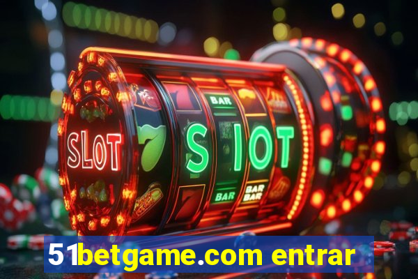 51betgame.com entrar